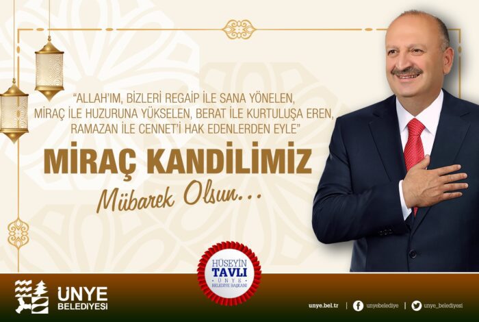 BELEDİYE BAŞKANI TAVLI'DAN MİRAÇ KANDİLİ MESAJI TAVLI 4