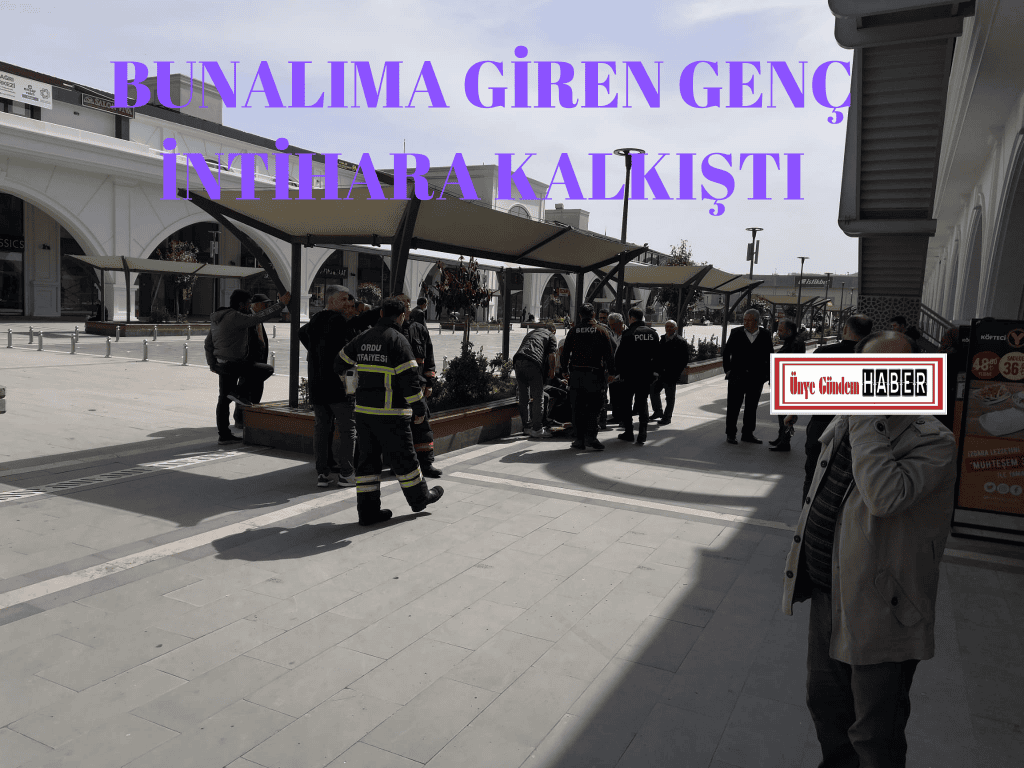 Ünye’de Hareketli Anlar: Genç Şahıs İkna Edildi BUNALIMA GIREN GENC INTIHARA KALKISTI