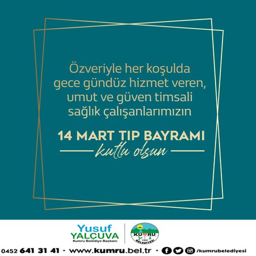 KUMRU BELEDİYE BAŞKANI YUSUF YALÇUVA’NIN TIP BAYRAMI MESAJI