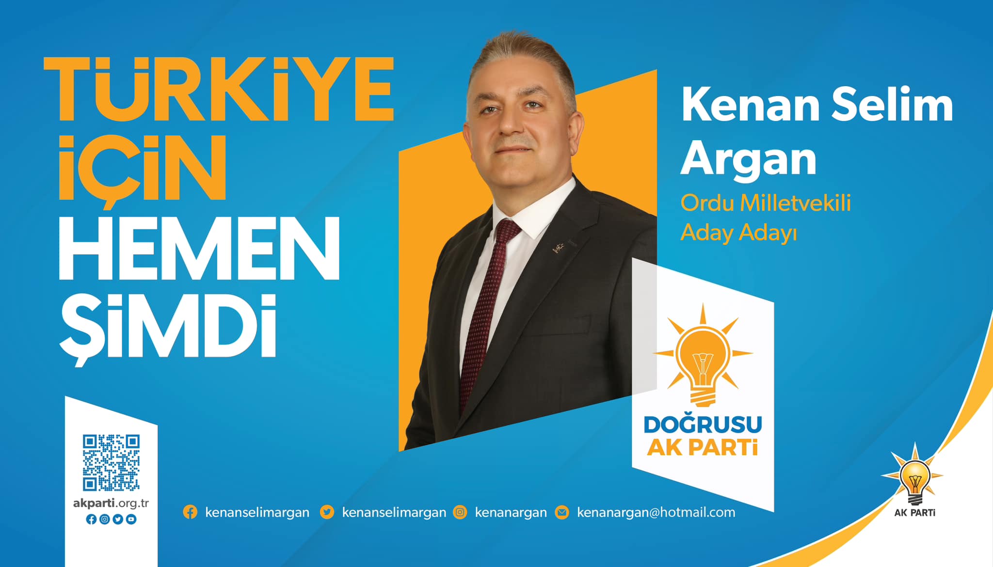 AK Parti Ordu Milletvekili Aday Adayı Kenan Selim ARGAN bugün