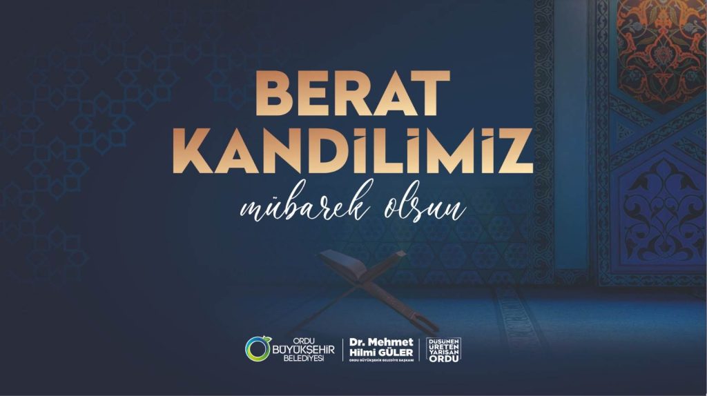BAŞKAN GÜLER’DEN BERAT KANDİLİ MESAJI gu