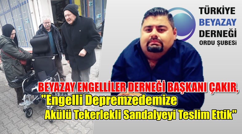 BEYAZAYDAN DEPREMZEDEYE AKÜLÜ TEKERLEKLİ SANDALYE ci