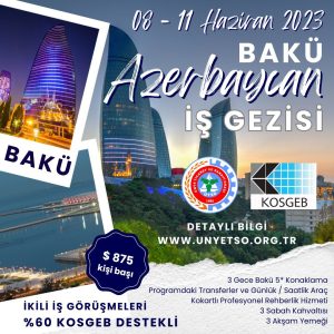 ÜTSO'DAN  Azerbaycan gezisi 