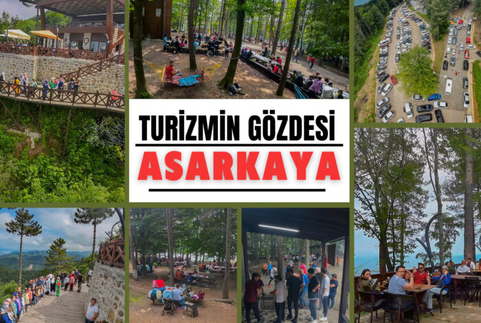 ASARKAYA, TURİZMİN GÖZDESİ HALİNE GELDİ TU