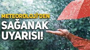 METEOROLOJİ'DEN SAĞANAK YAĞIŞ UYARISI Y 2
