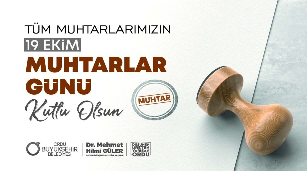 BAŞKAN GÜLER’DEN MUHTARLAR GÜNÜ MESAJI mu