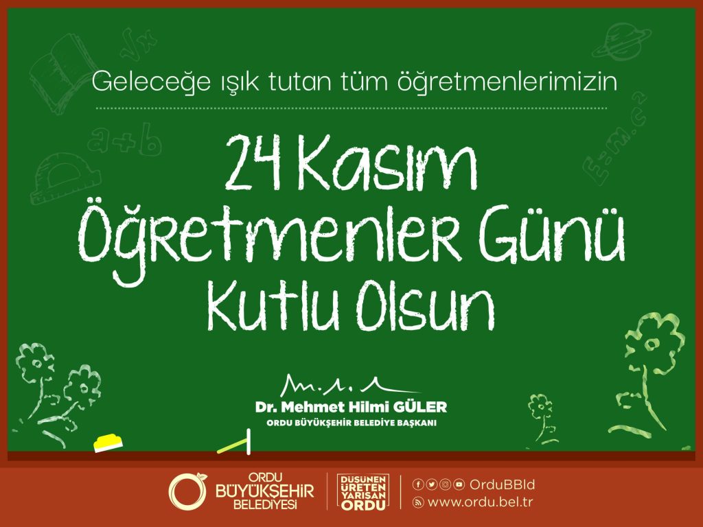 BAŞKAN GÜLER’DEN ÖĞRETMENLER GÜNÜ MESAJI G 3