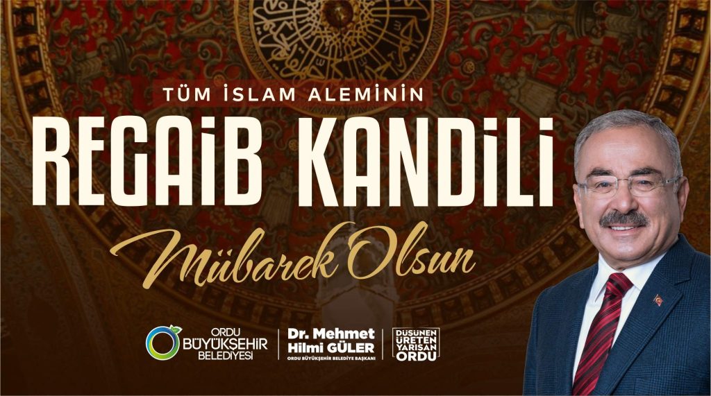 BAŞKAN GÜLER’DEN REGAİB KANDİLİ MESAJI ka2
