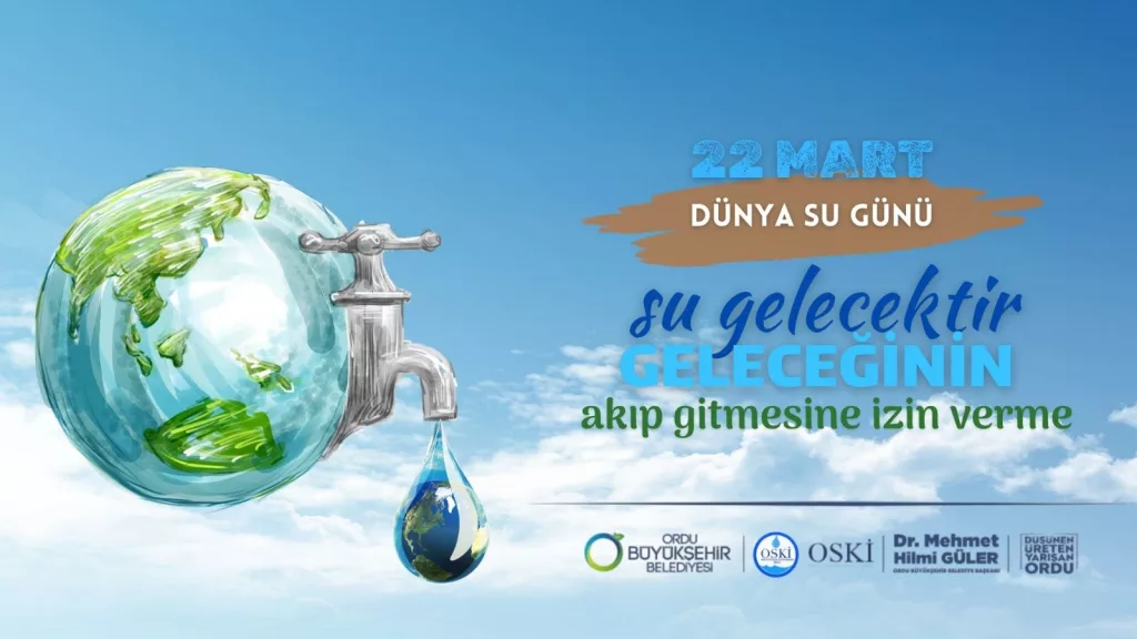 22 MART DÜNYA SU GÜNÜ 7846466c 444a 474c afdd bf186d7d9912 1