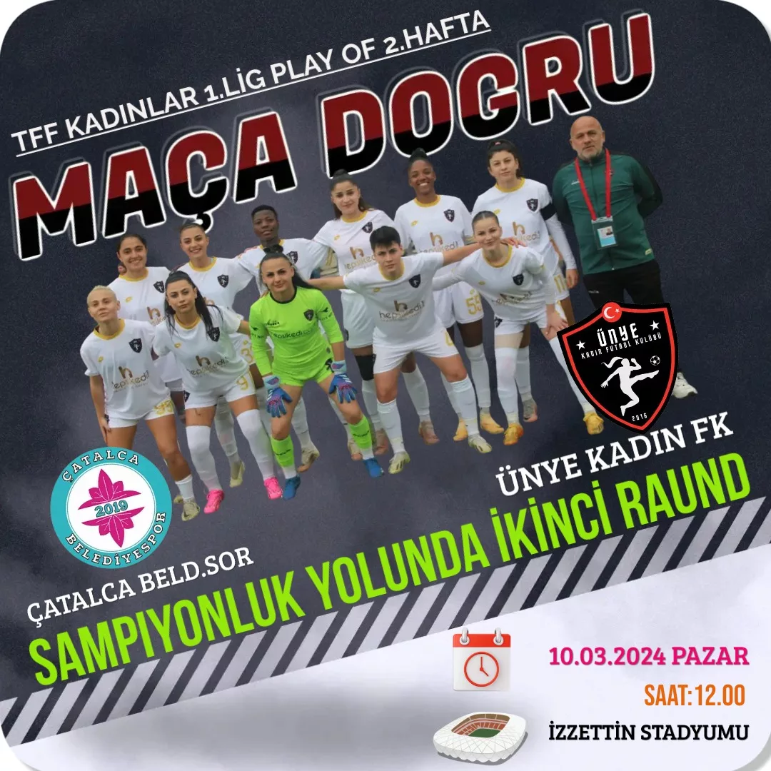 TFF Kadınlar 1.Lig Play Of Mücadelesinin ikinci maçında deplasmanda Çatalca
