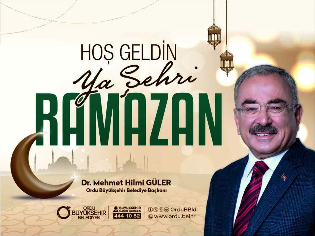 BAŞKAN GÜLER’DEN RAMAZAN AYI MESAJI a1 16