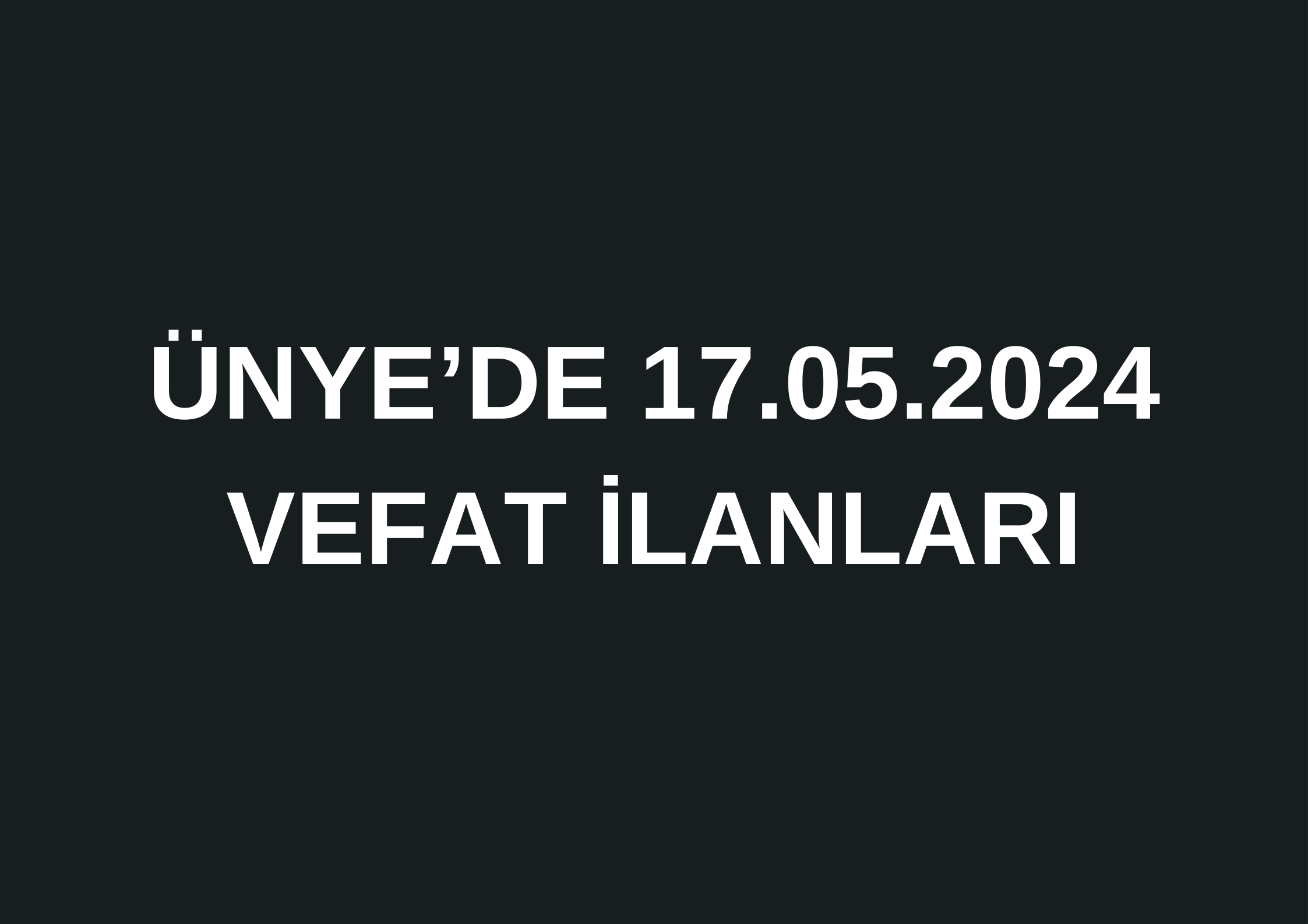 SELAHATTİN TANDOĞDU VEFAT ETTİ Merhum Halit Tandoğdu’nun oğlu, merhum Adil