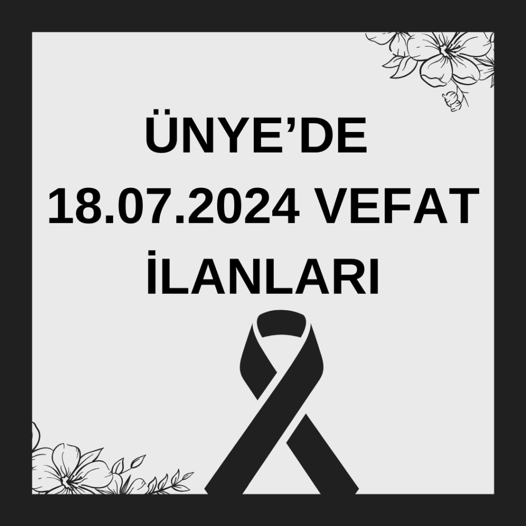 ÜNYE'DE 18.07.2024 VEFAT İLANLARI Black Rest in Peace Instagram Post 10