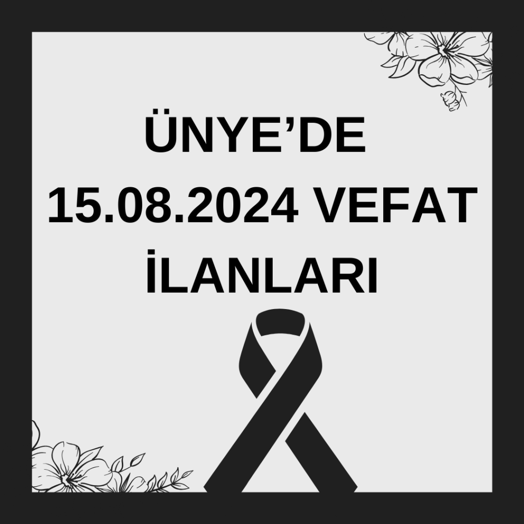 ÜNYE'DE 15.08.2024 VEFAT İLANLARI Black Rest in Peace Instagram Post 19