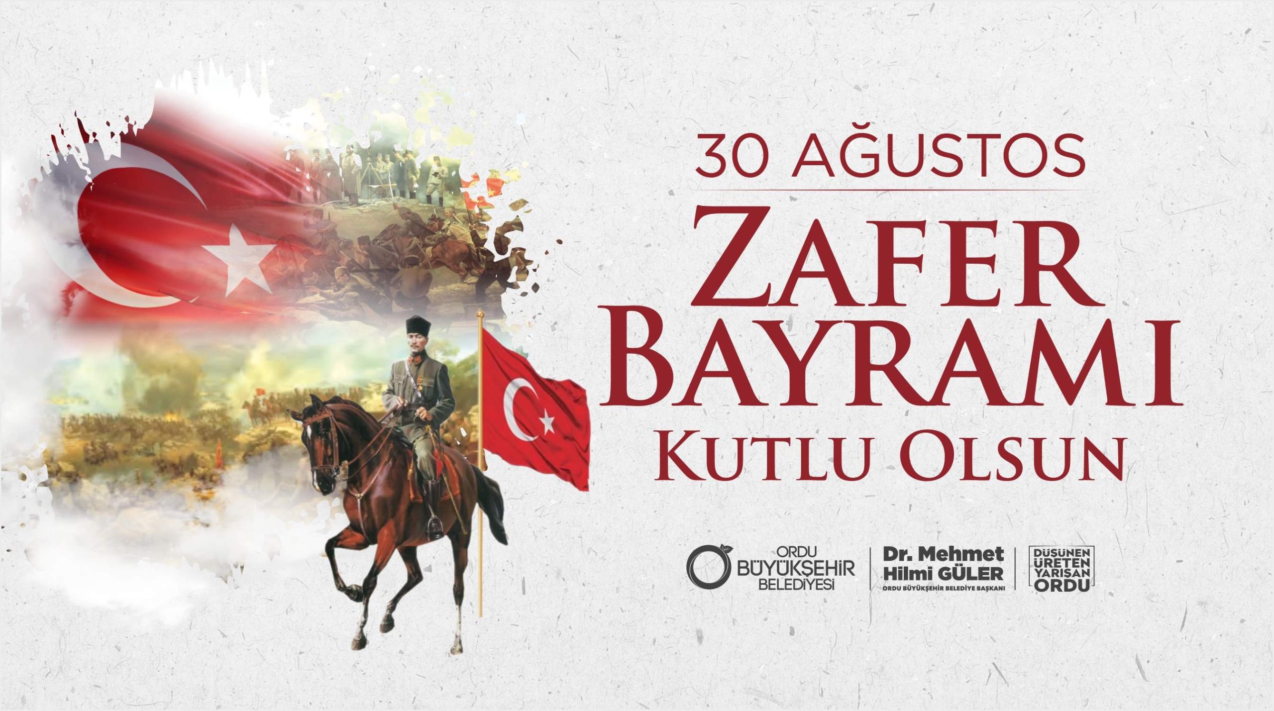 BAŞKAN GÜLER’DEN 30 AĞUSTOS ZAFER BAYRAMI MESAJI ORDU BÜYÜKŞEHİR BELEDİYE