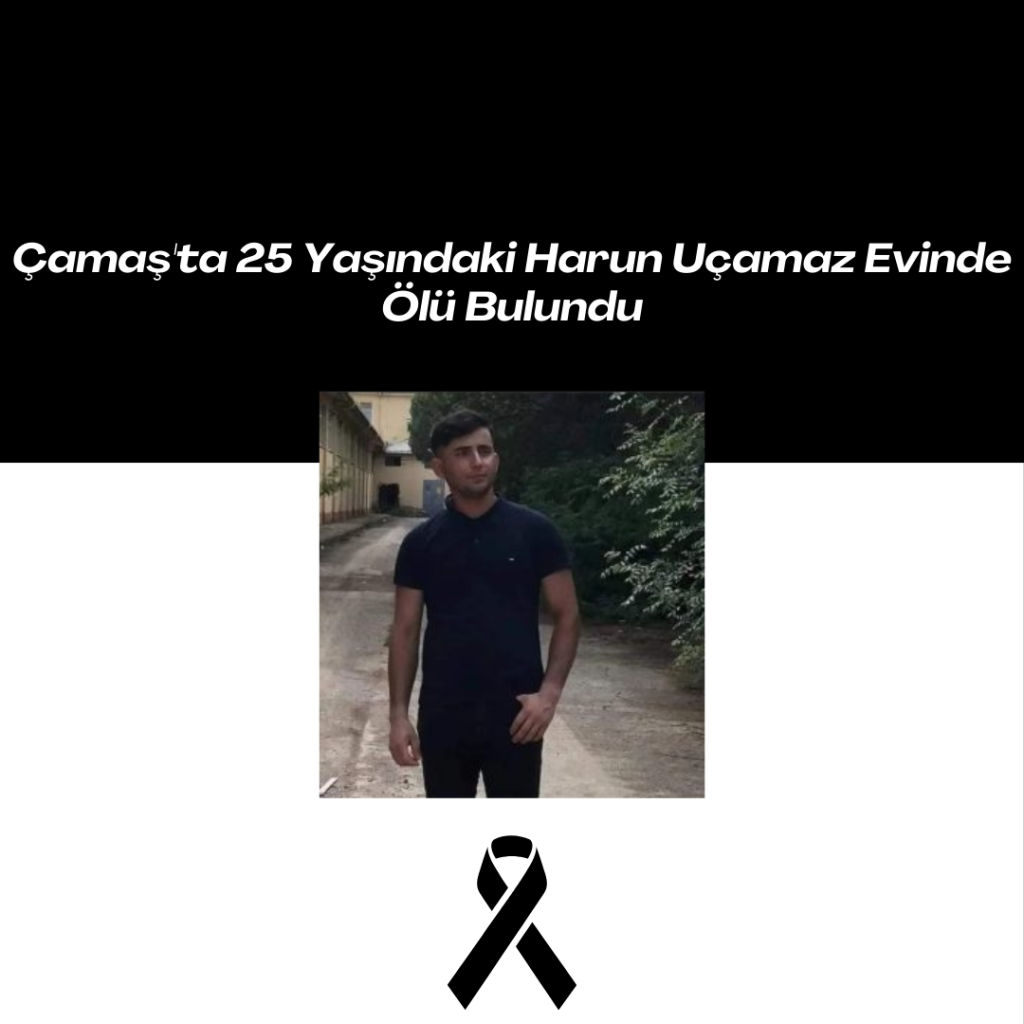 Çamaş'ta 25 Yaşındaki Harun Uçamaz Evinde Ölü Bulundu Black Corporate Death Anniversary Instagram Post 21