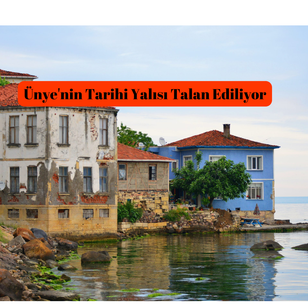 Ünye’nin simgesi haline gelmiş olan tarihi yalı, yüzyıllardır kentin kültürel