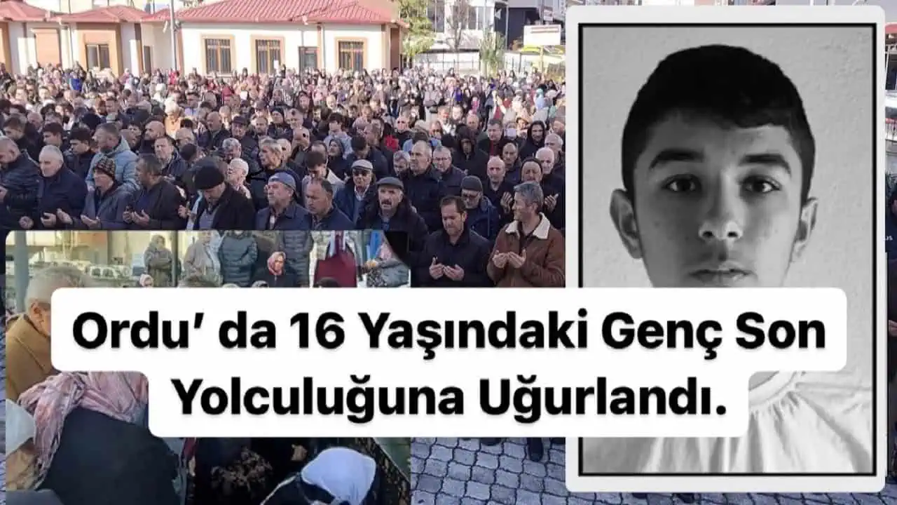 Ordu’da bıçaklanarak hayatını kaybeden lise öğrencisi Arda Yılmaz, Gürgentepe İlçesi’nde