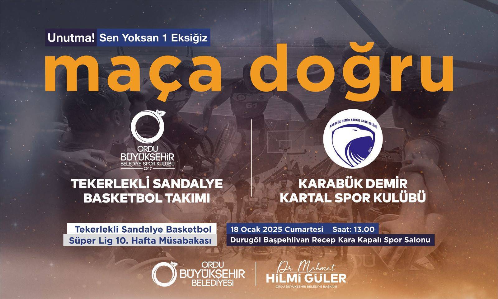 ENGELSİZLER ORDUSU KARABÜK DEMİR KARTAL’I AĞIRLIYOR ENGELSIZ ORDUSU