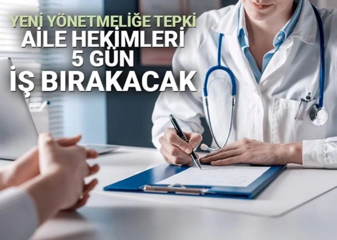 Aile Hekimlerinden Yeni Yönetmeliğe Tepki: 5 Gün İş Bırakma Eylemi Başlıyor aile hekimligi