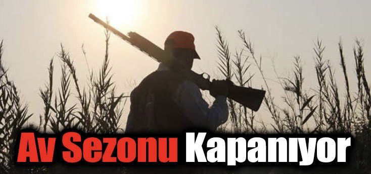 Av Sezonu Bitiyor! av sezonu kapandi