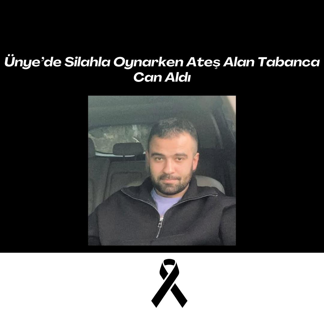Ünye’de İş Yerinde Yaşanan Olayda Genç Hayatını Kaybetti UNYE DE SILAHLA OYNAMAK CAN ALDI