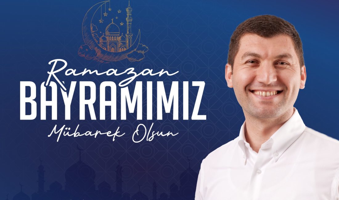 BAŞKAN TEPE'DEN RAMAZAN BAYRAMI MESAJI