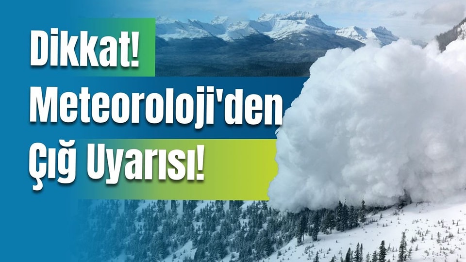 Meteoroloji Genel Müdürlüğü tarafından yapılan son değerlendirme