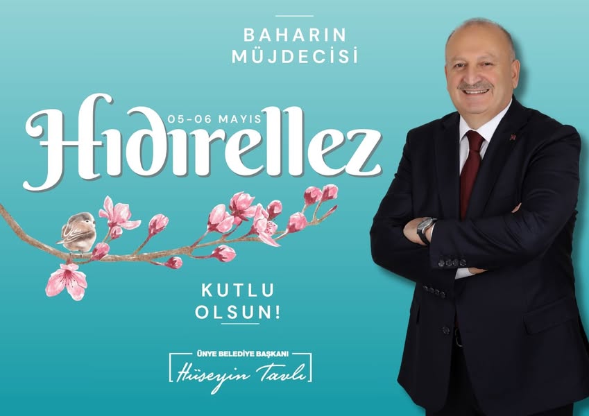 Ünye Belediye Başkanı Hüseyin Tavlı’dan Hıdırellez Mesajı huseyin tavli hidirellez