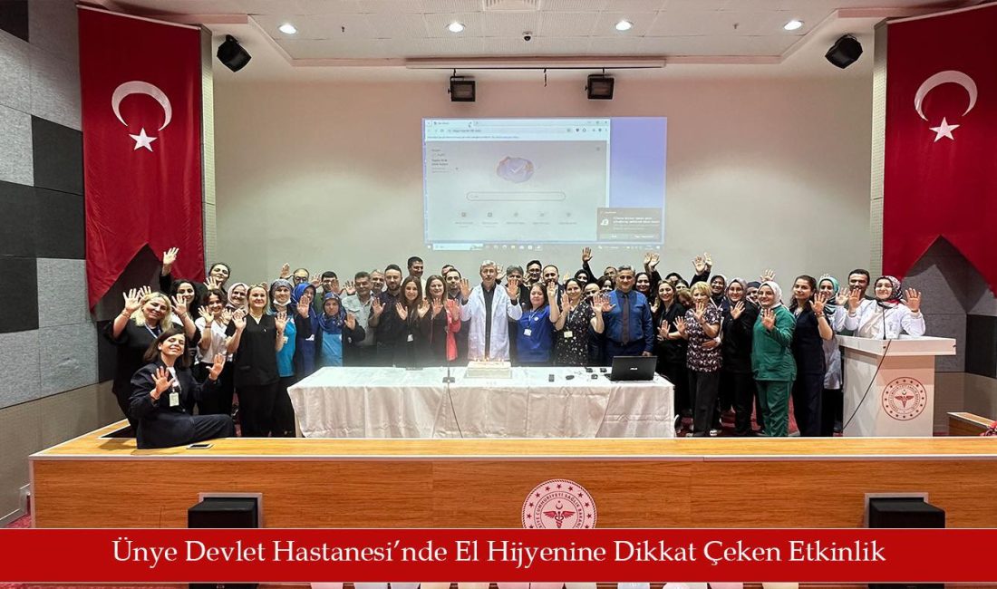 5 Mayıs Dünya El Hijyeni Günü dolayısıyla Ünye Devlet Hastanesi
