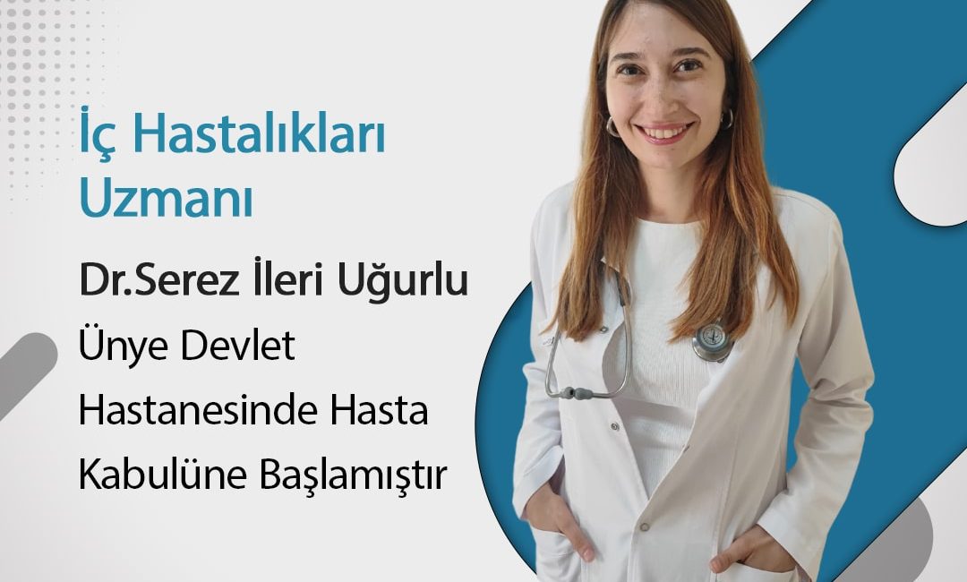 Ünye Devlet Hastanesi kadrosu güçlenmeye devam ediyor. İç Hastalıkları (Dahiliye)