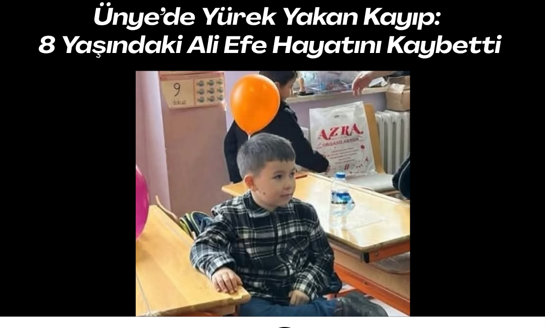 Ünye’de öğretmen çiftin oğlu Ali Efe Kayım’ın vefatı üzüntü yarattı.