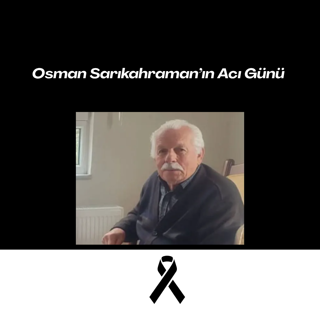 Osman Sarıkahraman’ın Acı Günü Siyah Kurumsal Olum Yil Donumu Instagram Gonderisi