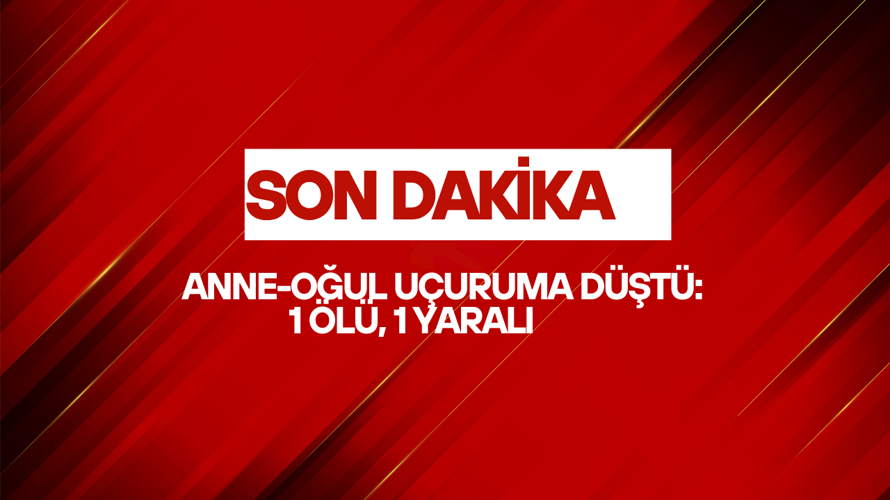 Anne-Oğul Uçuruma Düştü: 1 Ölü, 1 Yaralı Kirmizi ve Beyaz Profesyonel ve Modern Son Dakika Canli Yayin Haberi Youtube Kucuk Resmi