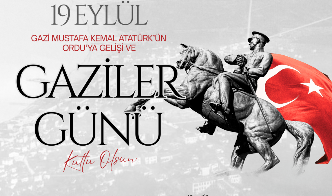 “ATATÜRK’ÜN ORDU’YA GELİŞİNİN 101. YIL DÖNÜMÜ KUTLU OLSUN” Ordu Büyükşehir