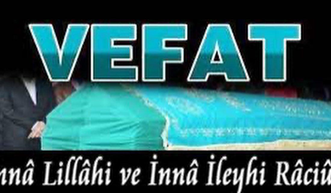 HAVVA OCAK VEFAT ETTİ Fatih Asut Mahallesi’nden merhum Osman Çavuş’un