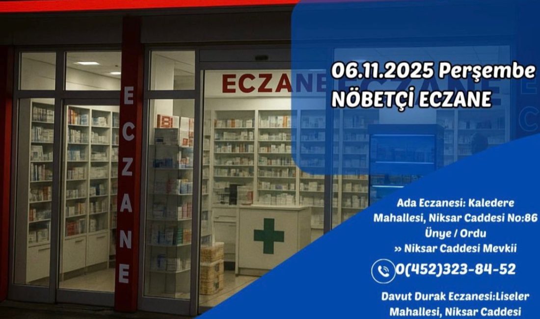 Ünye’de Nöbetçi Eczaneler