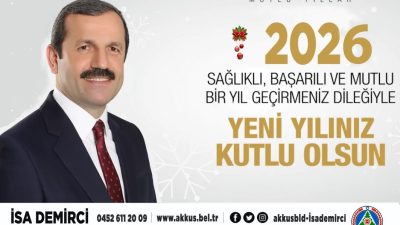 Akkuş Belediye Başkanı İsa Demirci, yeni yıl dolayısıyla yayımladığı mesajında,