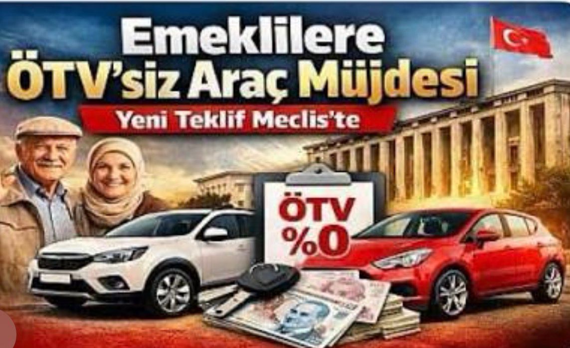 Emeklilere ÖTV'siz Otomobil İçin Yasa Teklifi Meclis'te WhatsApp Image 2026 03 12 at 23.05.43