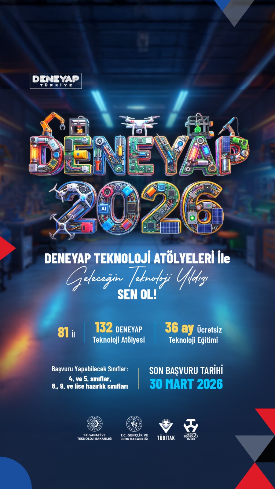 Geleceğin Teknoloji Yıldızları Seçiliyor: DENEYAP 2026 Başvuruları Başladı! deney yap4