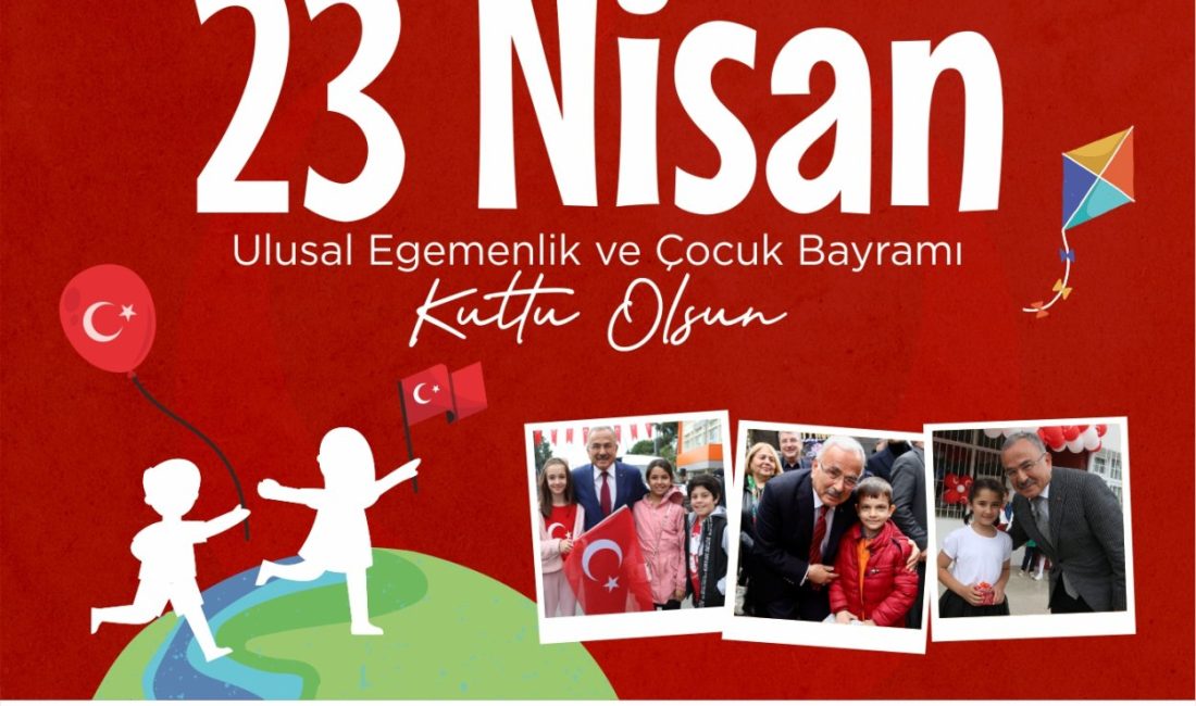 Başkan Güler’den 23 Nisan Mesajı: “Egemenliğimizin ve Geleceğimizin Güvencesi Çocuklarımızdır”