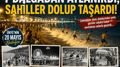 Ünye’de yıllar önce 20 Mayıs gecelerinde yaşanan “7 dalga” geleneği