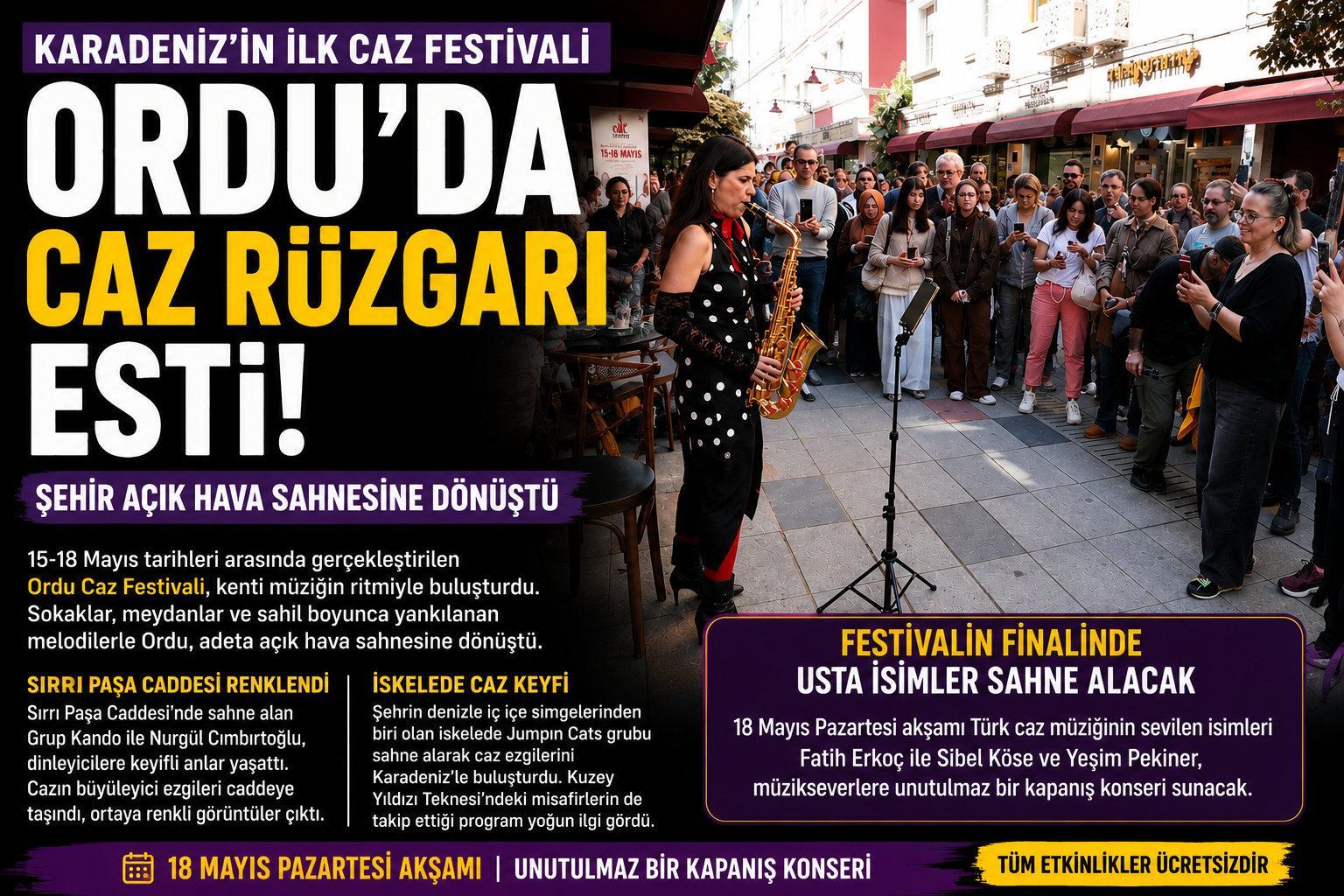 Ordu Caz Festivali’nde Renkli Görüntüler ordu jaz festival
