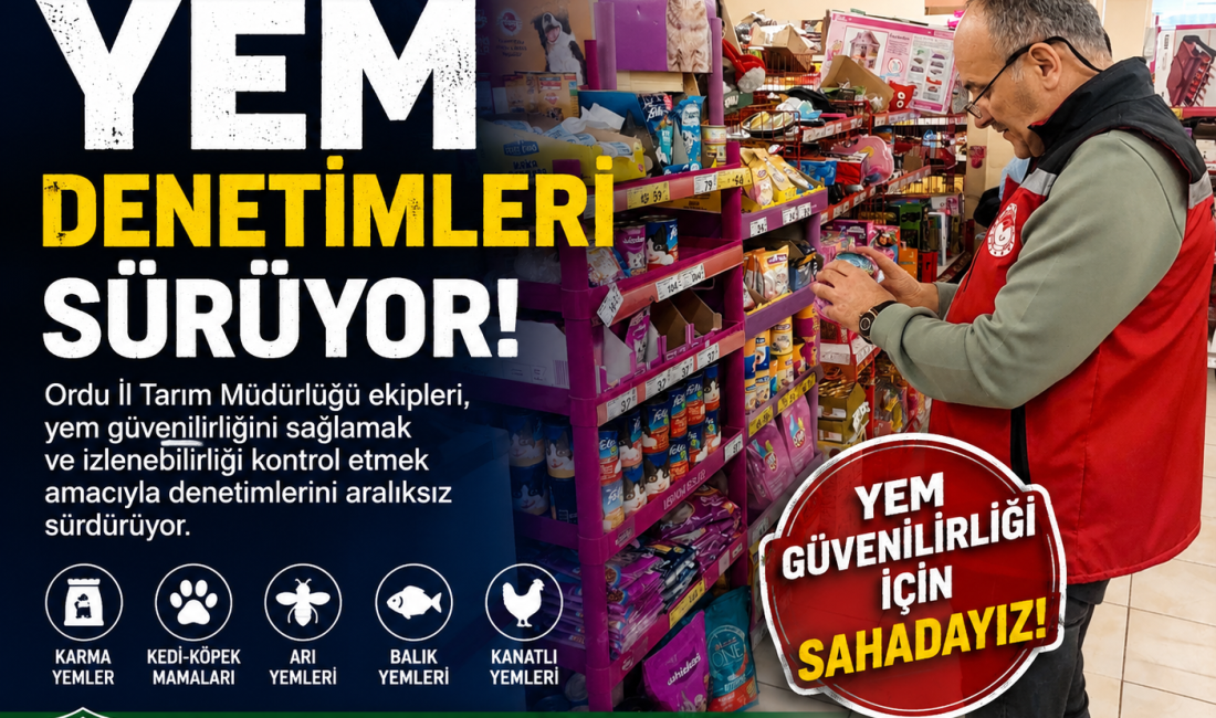 Ordu İl Tarım ve Orman Müdürlüğü ekipleri, yem güvenilirliğinin sağlanması