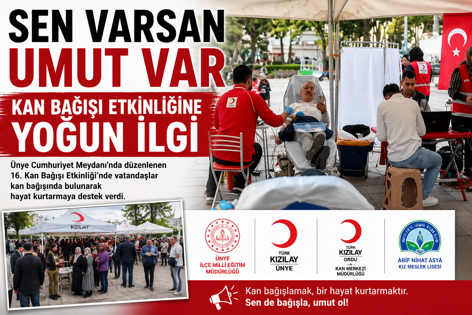 Sen Varsan Umut Var Kan Bağışı Etkinliğine Yoğun İlgi sen varsan umut var kan