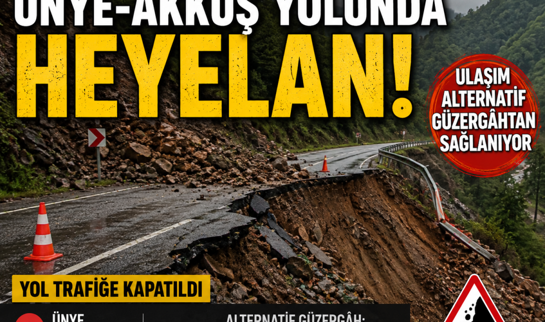 Ünye-Akkuş-Niksar Karayolu’nda meydana gelen heyelan nedeniyle ulaşım alternatif yollar üzerinden