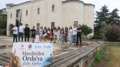 “Mardin-Ordu Kültür Köprüsü Yaz Deneyim Programı” kapsamında Mardin’den Ordu’ya gelen