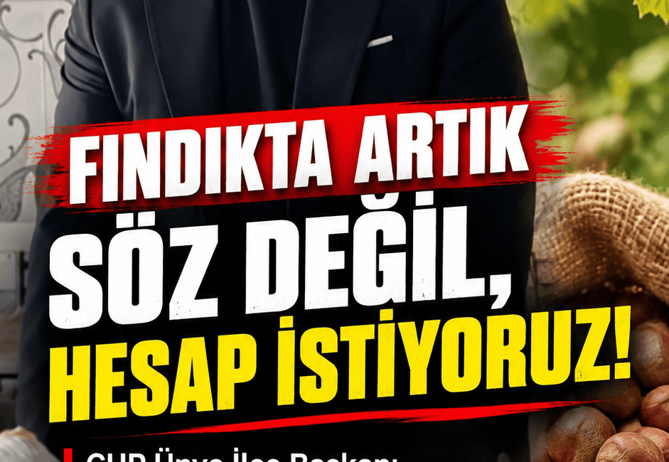 CHP Ünye İlçe Başkanı Mehmet Tombul, fındık üreticilerinin sorunlarına dikkat