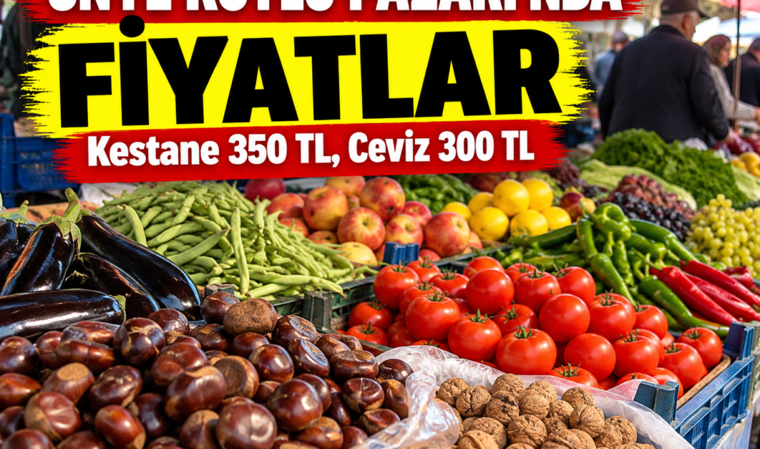 Ünye Köylü Pazarı Fiyatları: Kestane 350 TL, Ceviz 300 TL
