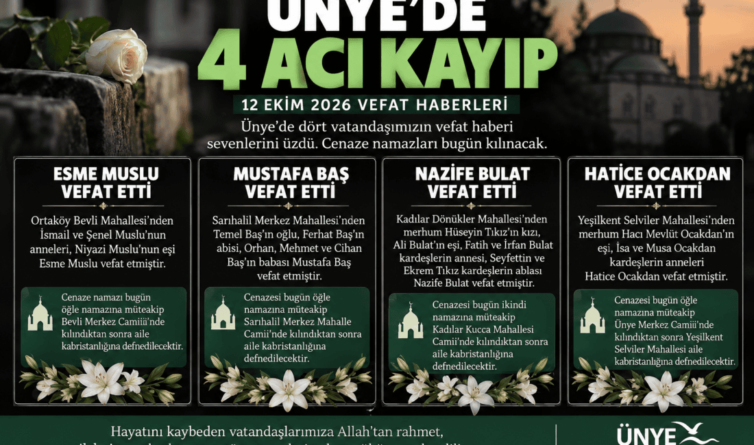 Açıklama: Ünye 12 Ekim 2026 vefat haberleri. Esme Muslu, Mustafa